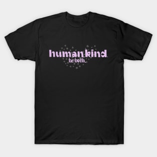 Human. Kind. T-Shirt